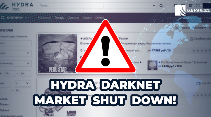 Hydra Darknet Market Shutdown- A&D Forensics