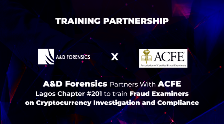A&D Forensics Partners with ACFE Lagos Chapter #201