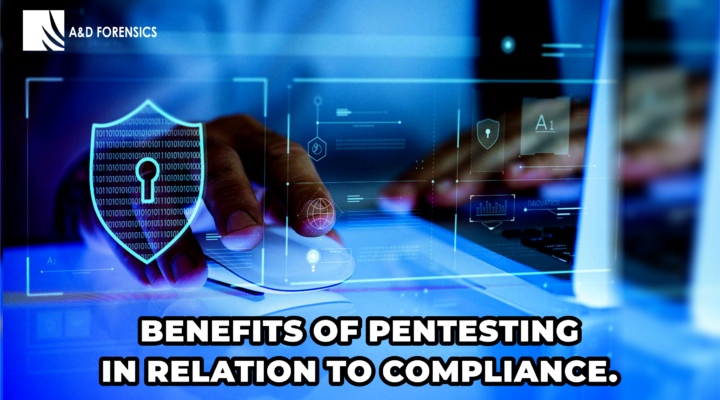 5 Benefits of Pentesting in Relation To Compliance