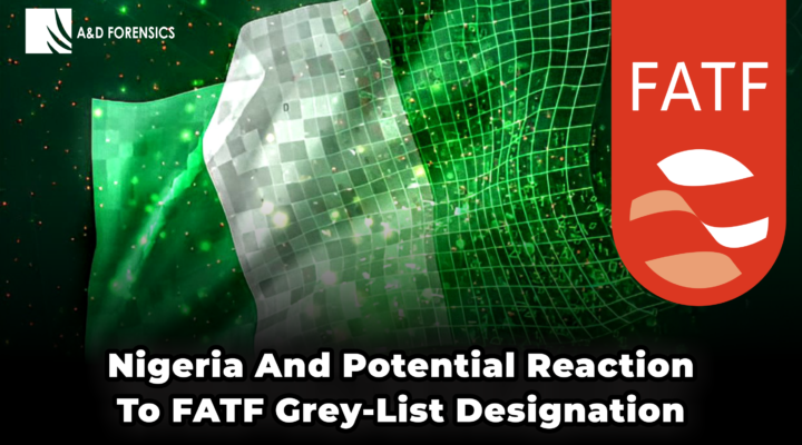 Nigeria has been added to the FATF Grey-List