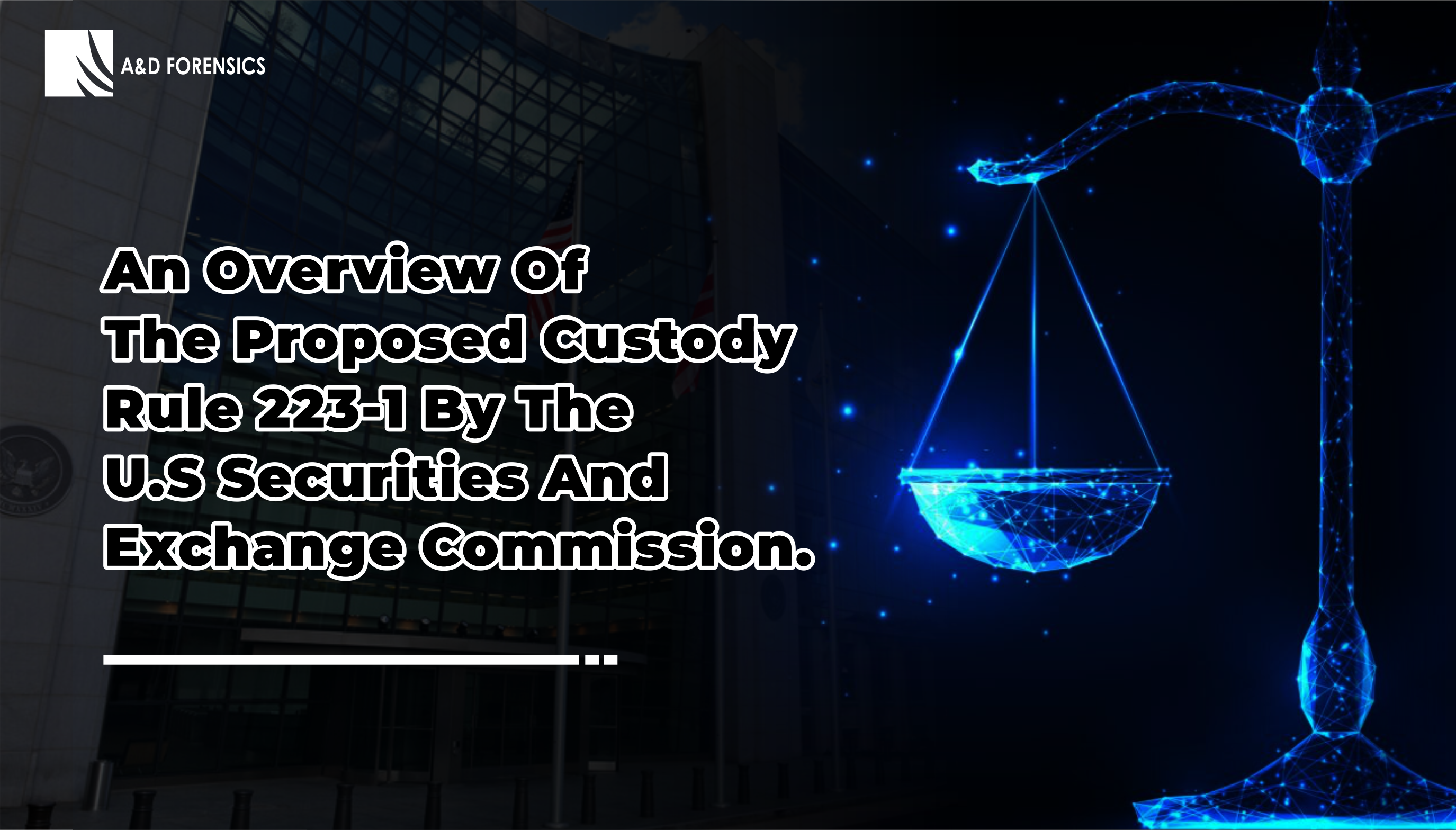 Proposed US SEC Custody Rule