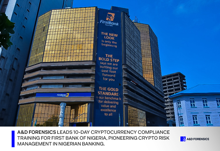 A&D Forensics Leads 10-Day Cryptocurrency Compliance Training for First Bank of Nigeria, Pioneering Crypto Risk Management in Nigerian Banking.