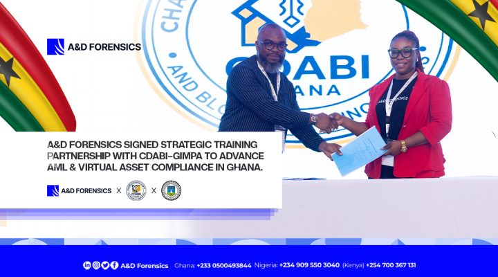 A&D Forensics Signed Strategic Training Partnership with CDABI–GIMPA to Advance AML and Virtual Asset Compliance in Ghana.